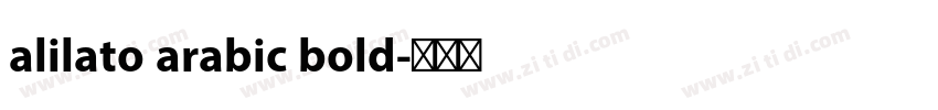 alilato arabic bold字体转换